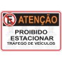 Proibido estacionar tráfego de veículos